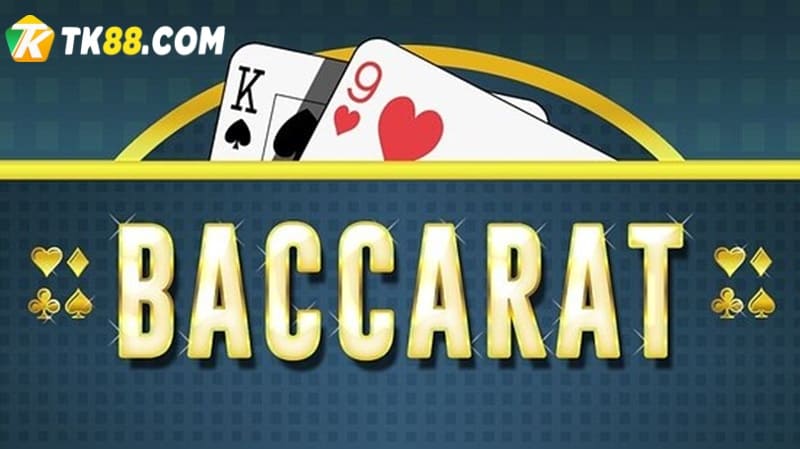 Baccarat là gì?