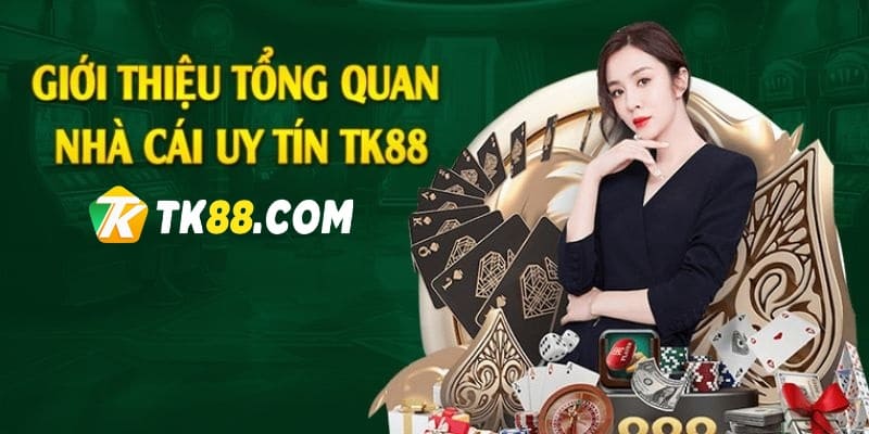 Giới thiệu TK88