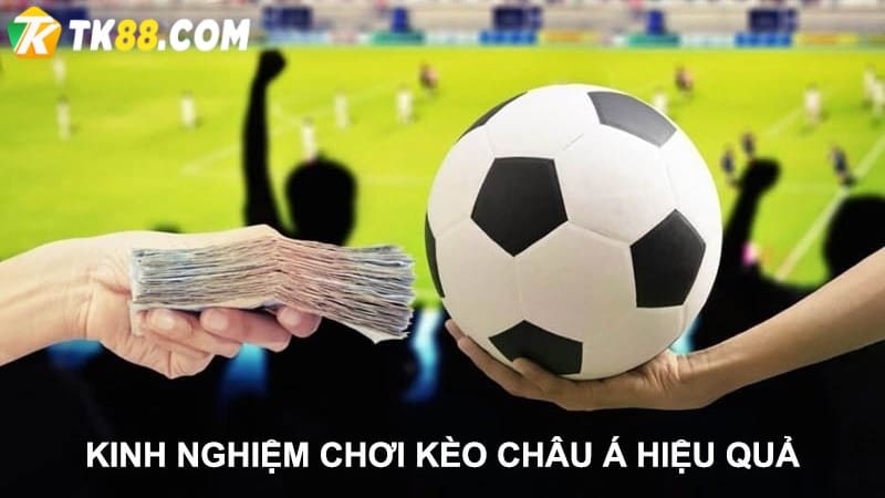 Cách soi kèo Châu Á hiệu quả