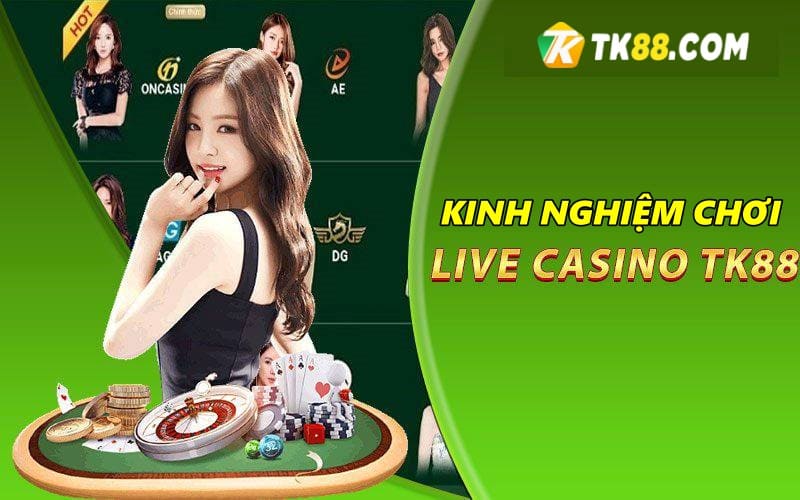 Kinh nghiệm chơi casino trực tuyến