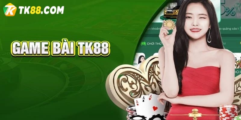 Game bài TK88